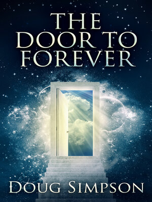 cover image of The Door to Forever